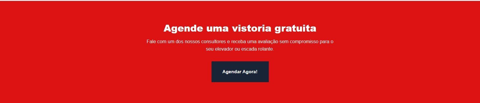Faixa vermelha Agende uma vistoria gratuita com botão Agendar Agora